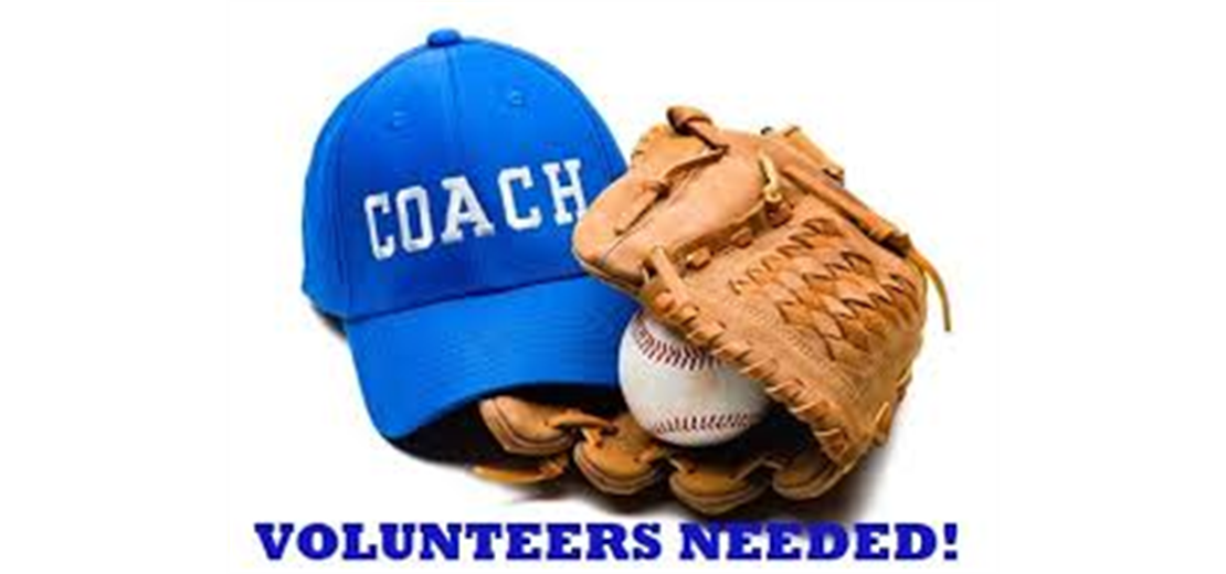 Head and Assistant Coaches Needed